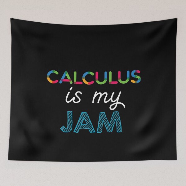 Item preview, Calculus is my Jam. Funny Calculus Design designed and sold by Custom365.