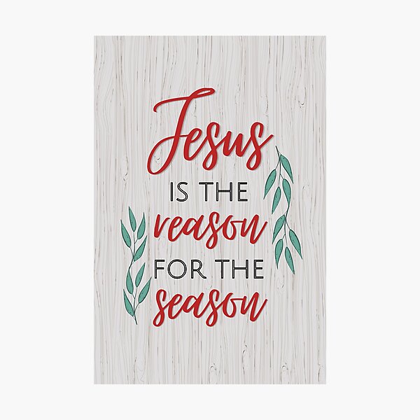 Item preview, Jesus is the Reason for the Season || Professionally Wingin It designed and sold by Professionally Wingin' It.
