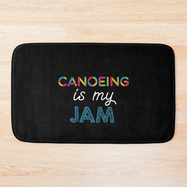 Item preview, Canoeing is my Jam. Funny Canoeing Design designed and sold by Custom365.
