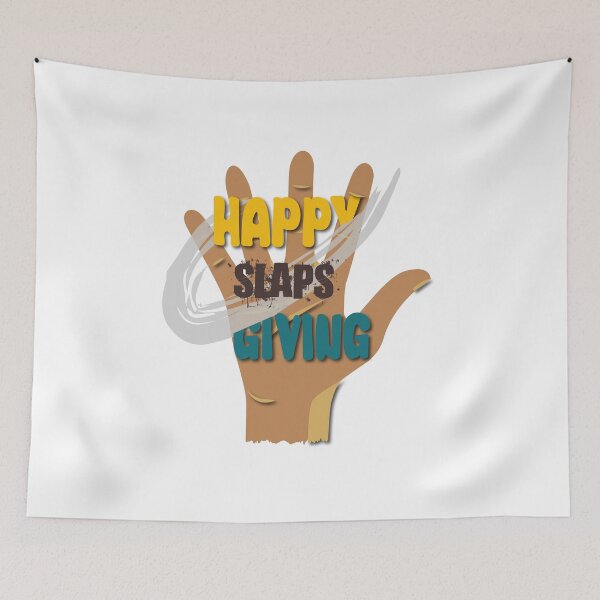 Item preview, Happy Slapsgiving designed and sold by quarantineshop.