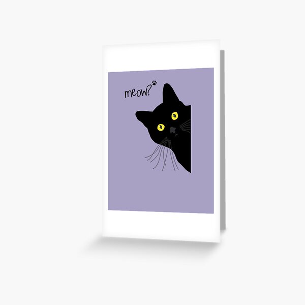 Black meow grumpy Cat  Greeting Card