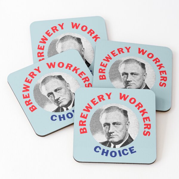 Item preview, 1936 Brewery Workers Choice, Roosevelt designed and sold by historicimage.