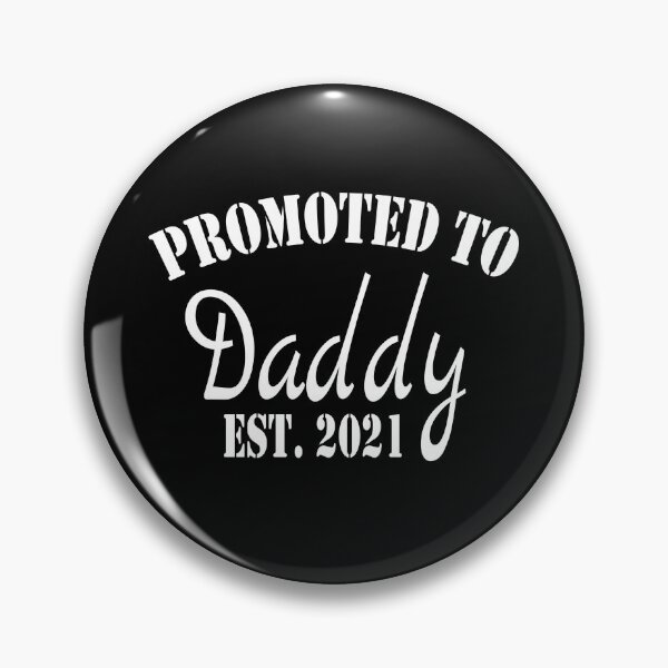 Item preview, Promoted to Daddy 2021, Fathers Day for New Best Dad Ever Husband  designed and sold by Islanr.