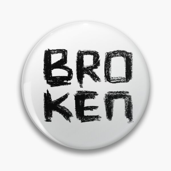Item preview, Broken, Handlettering Vector designed and sold by badlydrawnbabe.