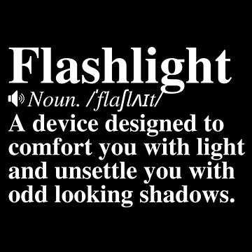 Funny Flashlight Definition. Clever Quote About Electric Torches, Flashing  Lights.