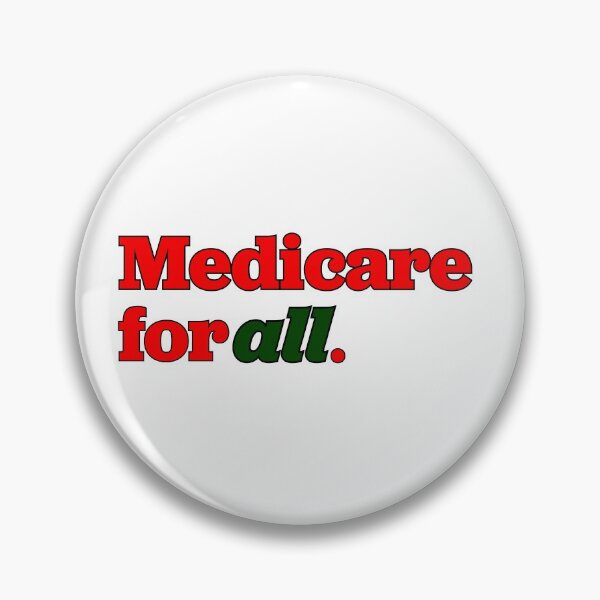 Item preview, Medicare For All special edition  designed and sold by FemaleBernieBro.