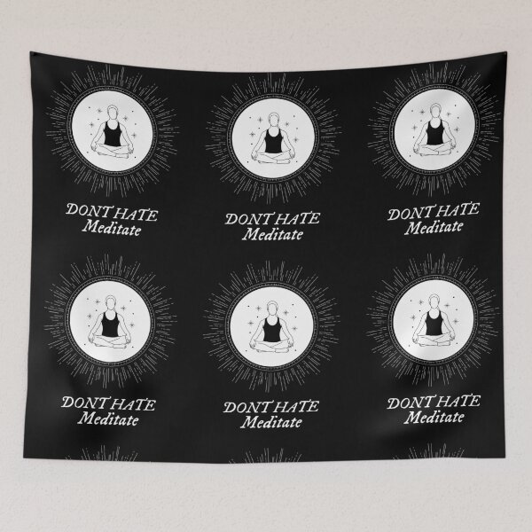 Item preview, Dont Hate Meditate Meditation designed and sold by joshua pierre.