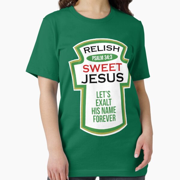 Item preview, Christian Parody Tee Relish Sweet Jesus Condiments Pickle designed and sold by FanaticTee.