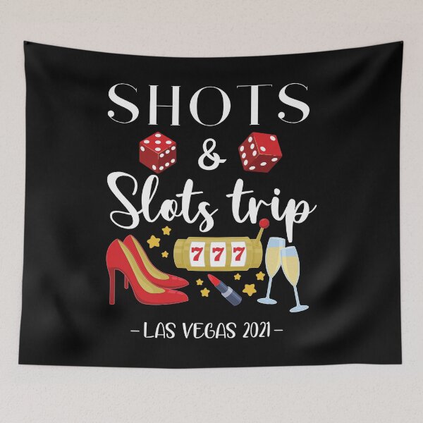 Item preview, Shots Slots Las Vegas Bachelorette Girls Trip 2021 graphic designed and sold by jakehughes2015.