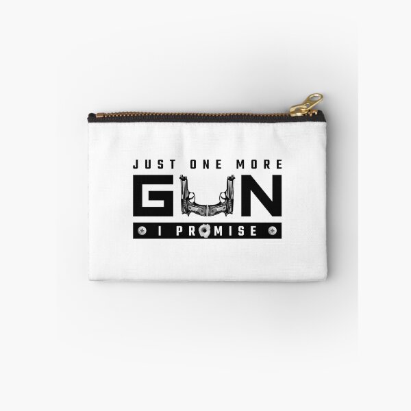 Item preview, Just One More Gun I Promise designed and sold by RaRa-Design.