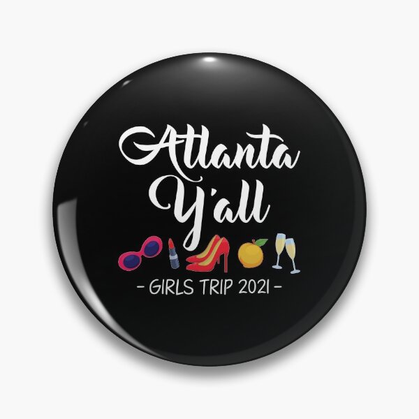 Item preview, Funny Bachelorette Yall Atlanta Girls Trip 2021 design designed and sold by jakehughes2015.