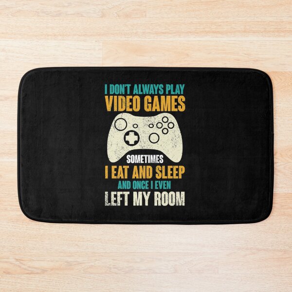 Item preview, I Don't Always Play Video Games Funny Gamer Gift Boys Tee designed and sold by Celinay99.