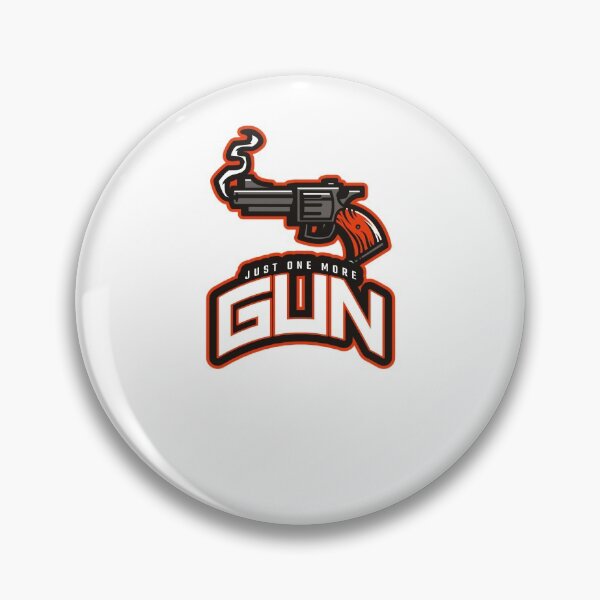 Item preview, Just One More Gun I Promise designed and sold by RaRa-Design.