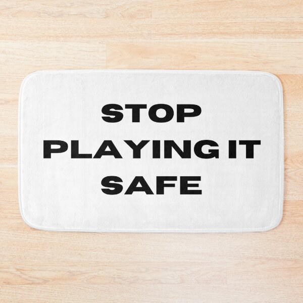 Item preview, Stop playing it safe! motivational  designed and sold by FourNuns.