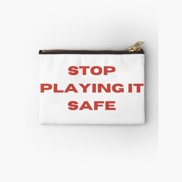 Item preview,  Stop playing it safe! motivational  designed and sold by FourNuns.