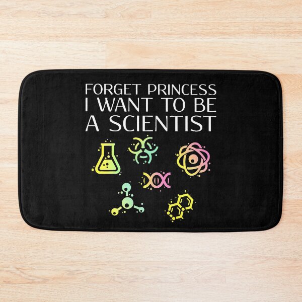 Item preview, Forget princess I want to be a scientist designed and sold by MelendezFoster.