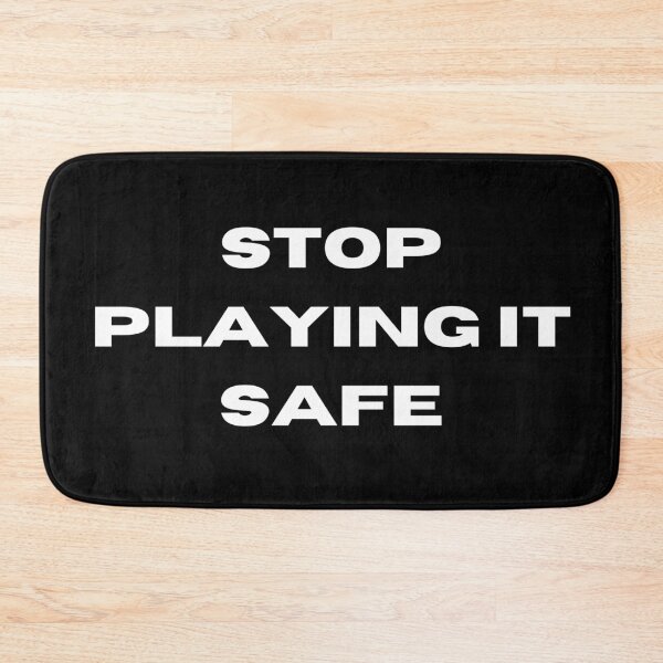 Item preview, Stop playing it safe! motivational designed and sold by FourNuns.