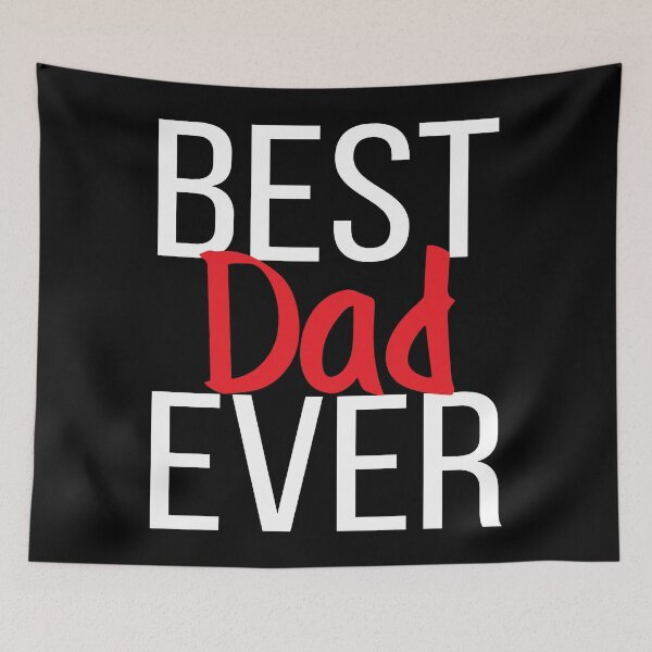 Item preview, Best Dad Ever designed and sold by ProjectX23.
