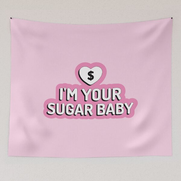Item preview, I´m your sugar baby designed and sold by Cat-designs.