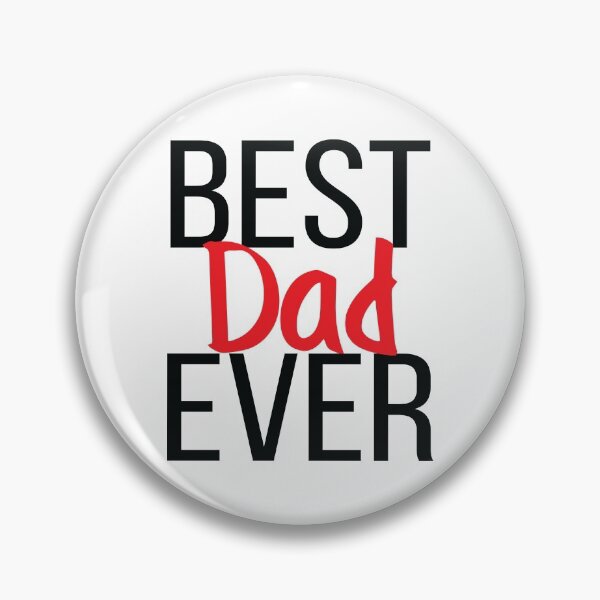 Item preview, Best Dad Ever designed and sold by ProjectX23.