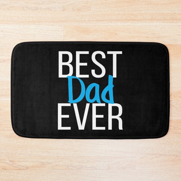 Item preview, Best Dad Ever designed and sold by ProjectX23.