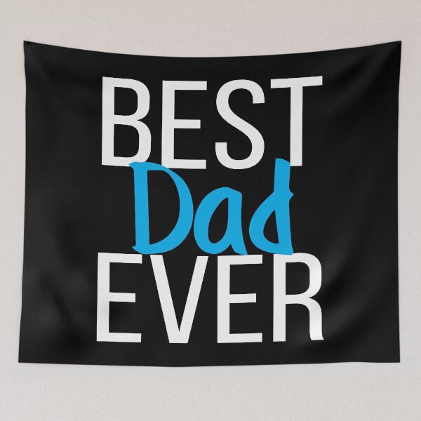 Item preview, Best Dad Ever designed and sold by ProjectX23.