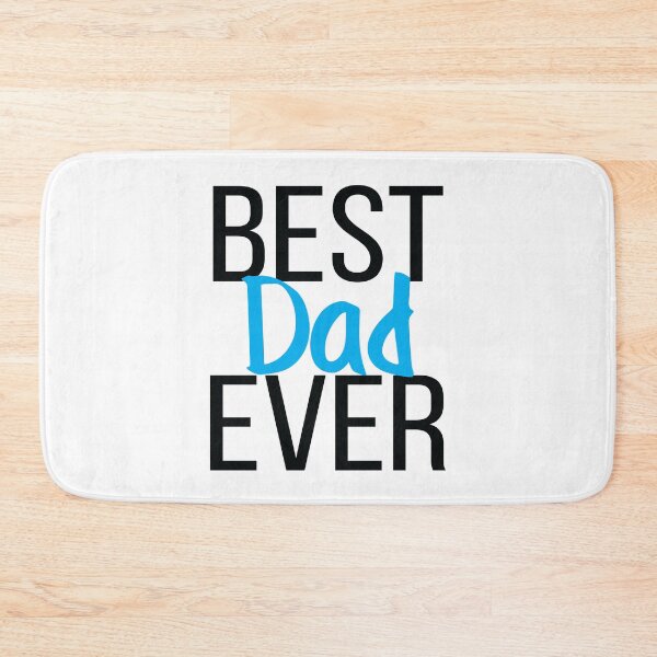 Item preview, Best Dad Ever designed and sold by ProjectX23.