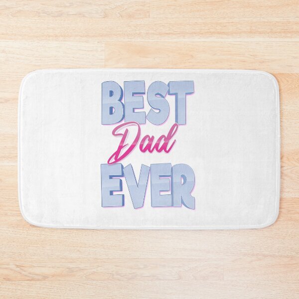 Item preview, Best Dad Ever designed and sold by ProjectX23.