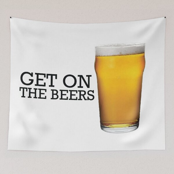 Item preview, Get on the Beers - Glass designed and sold by Gooderestx4.