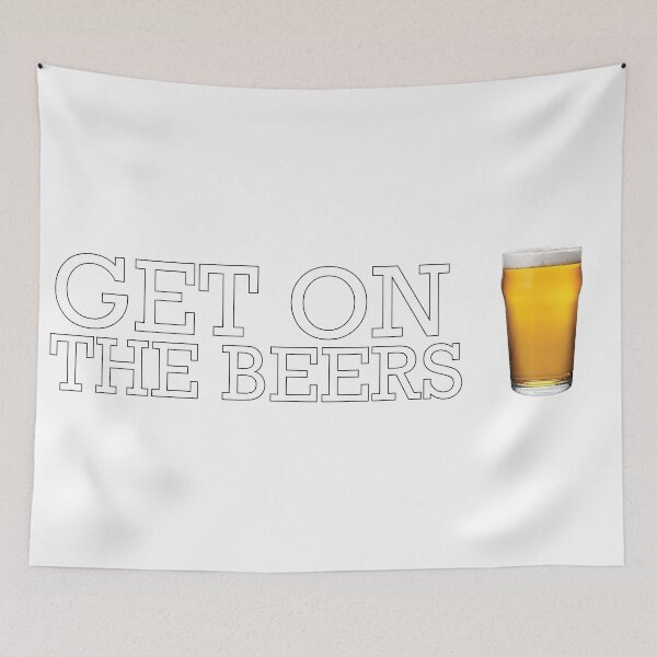 Item preview, Get on the Beers - Glass - White designed and sold by Gooderestx4.