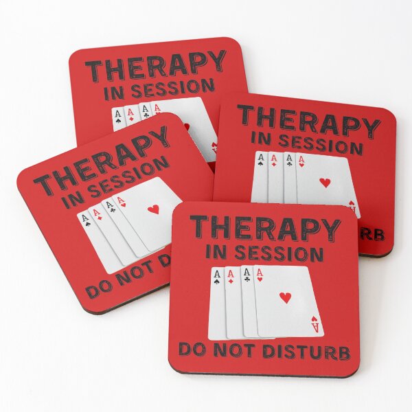 Item preview, Poker Therapy in Session Do Not Disturb designed and sold by SloganExpress.