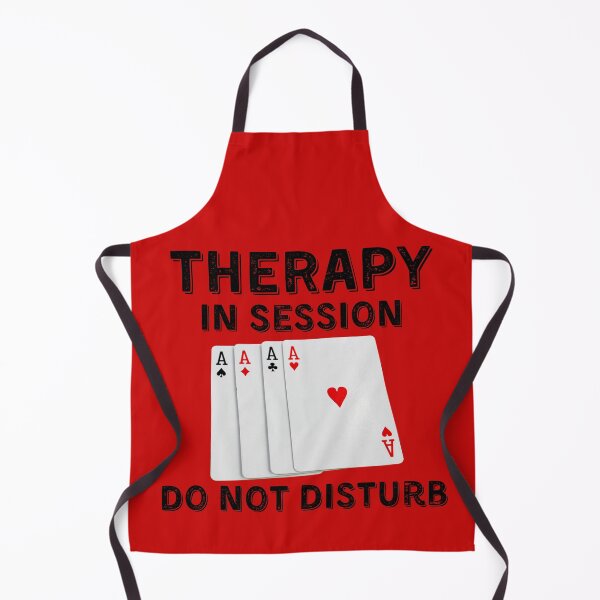Item preview, Poker Therapy in Session Do Not Disturb designed and sold by SloganExpress.
