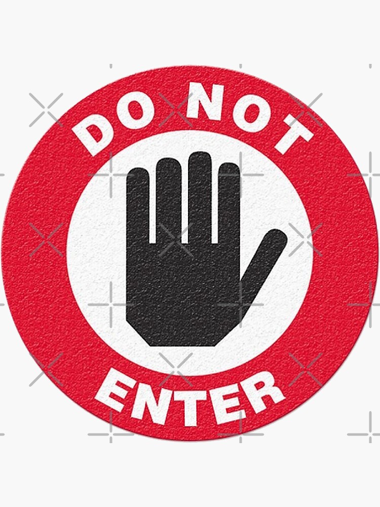 do-not-enter-sticker-by-unionpride-redbubble