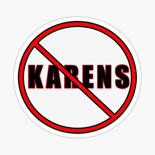 Artikel-Vorschau von Keine Karens, designt und verkauft von unionpride.
