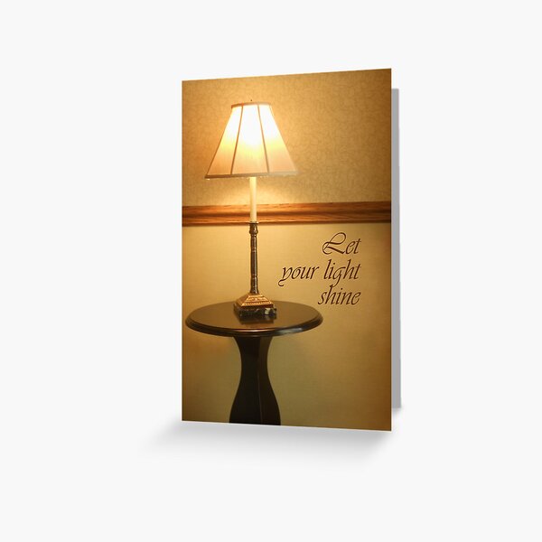 Let Your Light Shine Greeting Card