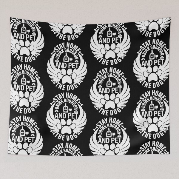 Item preview, Stay Home Drink Bourbon And Pet The Dog Lover designed and sold by GravitiTees.