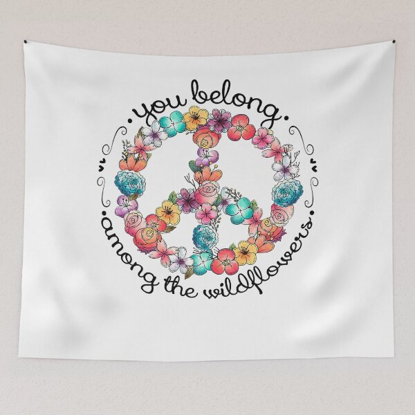 Item preview, You Belong Among The Wildflower Hippie designed and sold by taloriny.