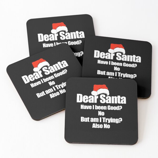 Item preview, Dear Santa Have I been Good? Funny Christmas Gift designed and sold by wdyoungblood.