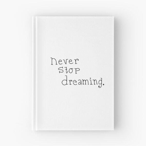 Item preview, never stop dreaming. designed and sold by alessia-sara.