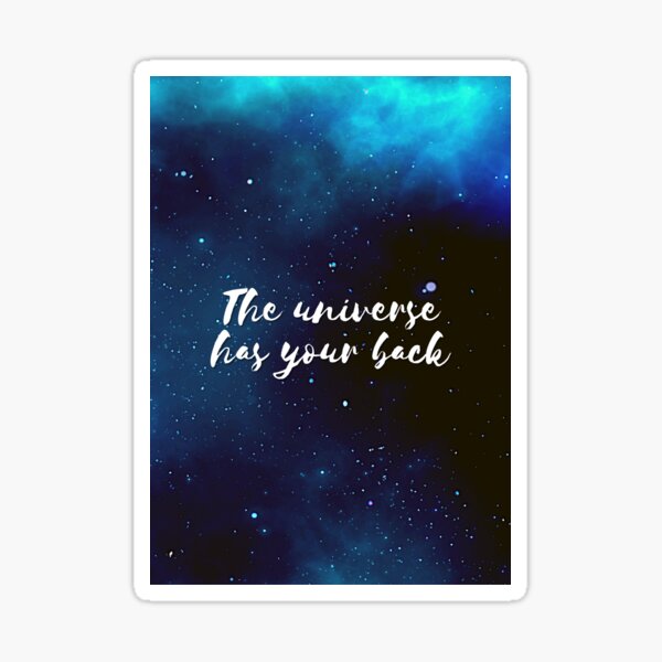 The universe has your back Starry night dark sky pattern, night sky, stars, universe white text Sticker