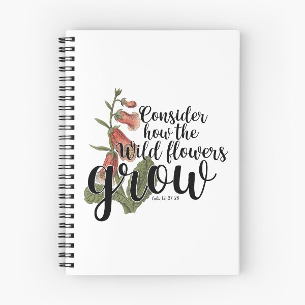 Item preview, Considere cómo crecen las flores silvestres Lucas 12: 27-28 designed and sold by PlusAdore.