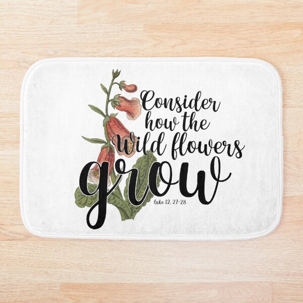 Item preview, Considere cómo crecen las flores silvestres Lucas 12: 27-28 designed and sold by PlusAdore.
