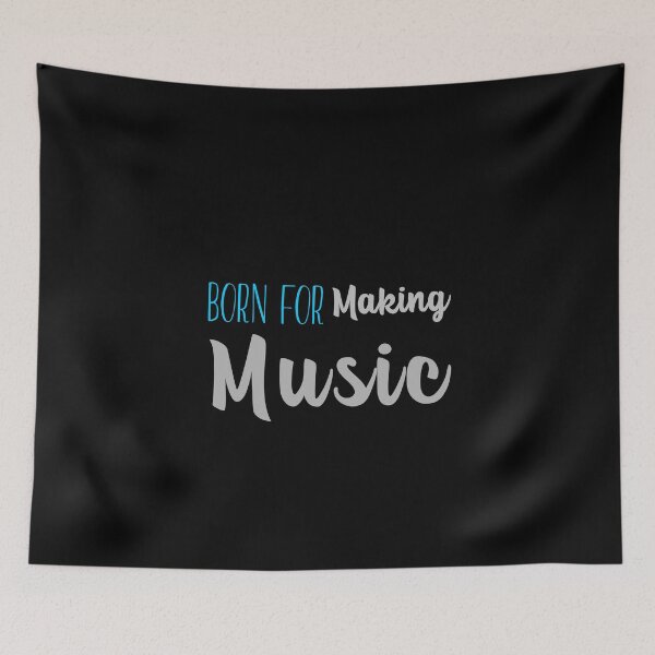Item preview, Born For Making Music, Music Producer designed and sold by ilovetshirts87.