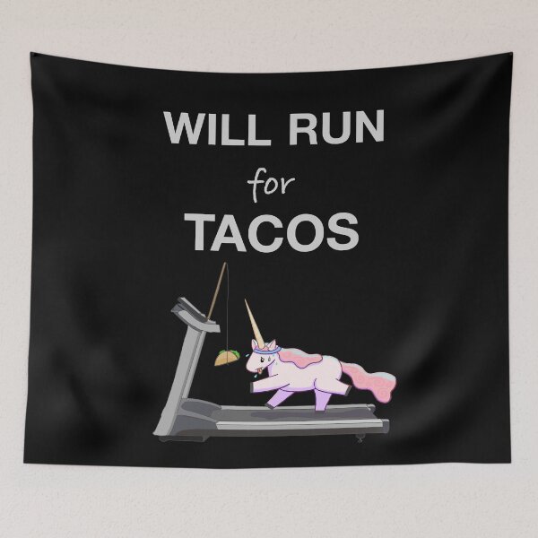 Item preview, Will Run For Tacos designed and sold by rachelleybell.