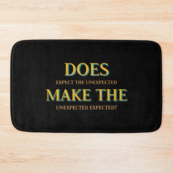 Item preview, Funny Definition - Does Expect The Unexpected Make The Unexpected Expected? designed and sold by greenchimp.