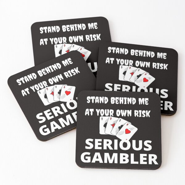 Item preview, Stand Behind Me At Own Risk Serious Gambler designed and sold by SloganExpress.
