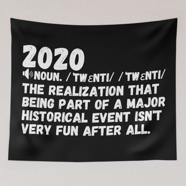 Item preview, Funny 2020 Definition - Would Not Recommend Being Part Of A Major Historical Event. One Out Of Five Stars Experience. designed and sold by mind-illusions.