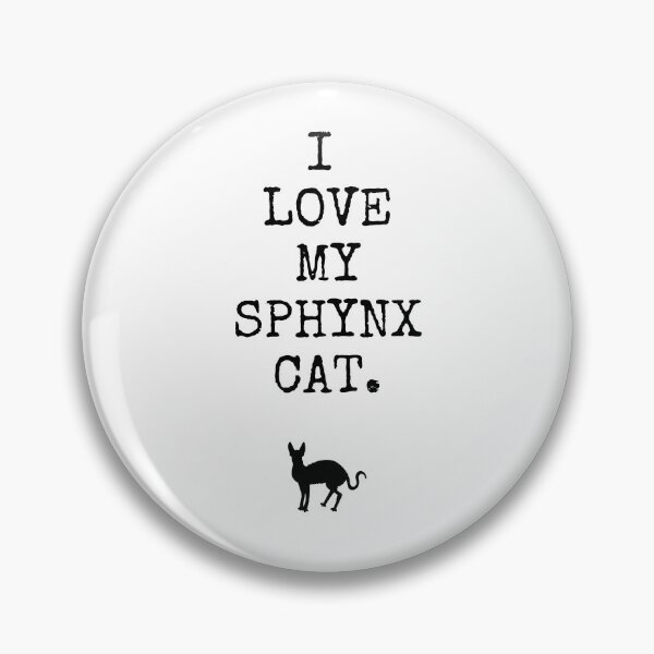 Item preview, I Love My Sphynx Cat - Sphynx Cat Lover Gift designed and sold by Presto Prints Design.