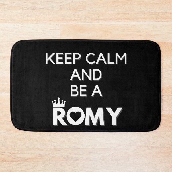 Item preview, Keep Calm And Be A Romy designed and sold by Vibing-Right.