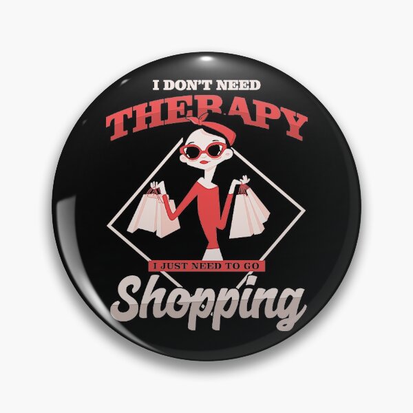 Item preview, Shopaholic Shop Buying Black Friday I Don't Need Therapy I Just Need To Go Shopping Gift T-Shirt designed and sold by landanvcl147.